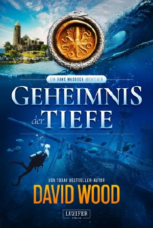 [Dane Maddock 01] • Geheimnis der Tiefe